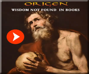 Origen: Wisdom Not Found in Books. mp3 download