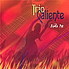 Latin-worls music by Trio caliente